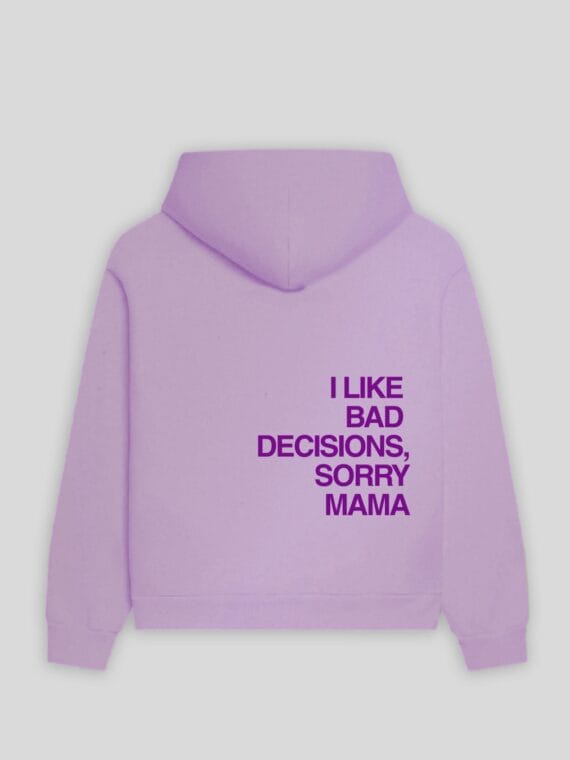 Hoodie "I Like Bad Decisions" - RAIS DESIGN