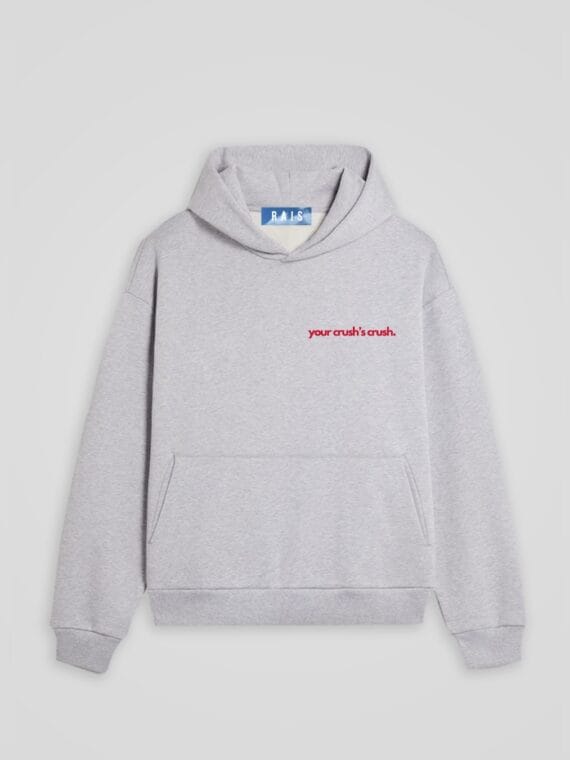 Hoodie "Your Crush's Crush" - RAIS DESIGN