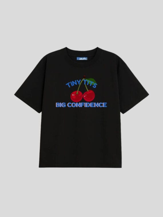 T-shirt "Tiny Tits Big Confidence" - RAIS DESIGN