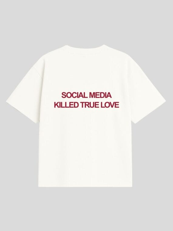 T-shirt “Social Media Killed True Love” - RAIS DESIGN