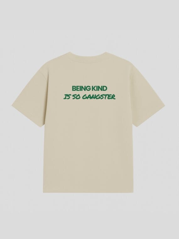 T-shirt “Being Kind Is So Gangster” - RAIS DESIGN