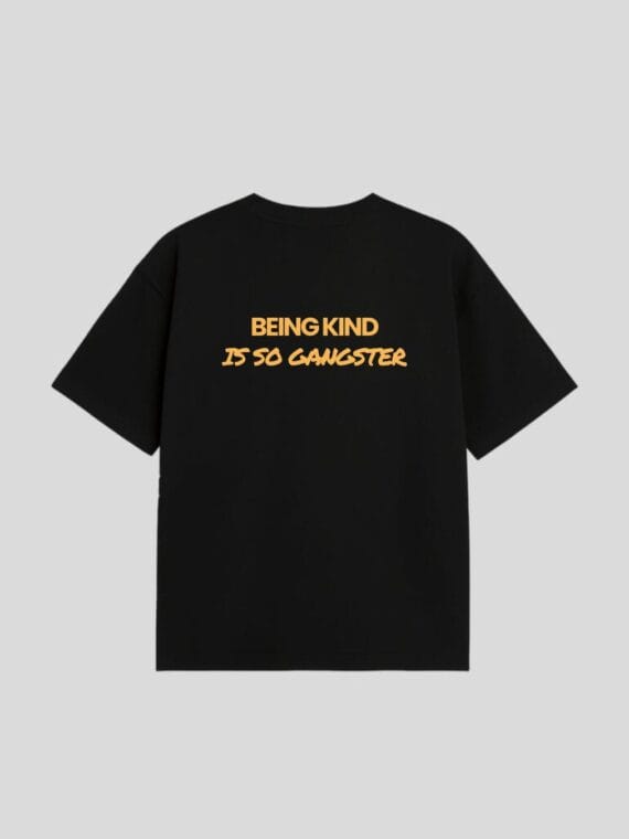 T-shirt “Being Kind Is So Gangster” - RAIS DESIGN